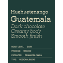 Guatemala Huehuetenango - Primavera Family Small Producers